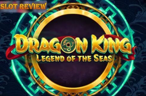 Dragon King Legend of the Seas slot